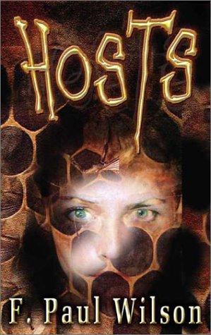F. Paul Wilson: Hosts (Repairman Jack) (Hardcover, 2001, Gauntlet)