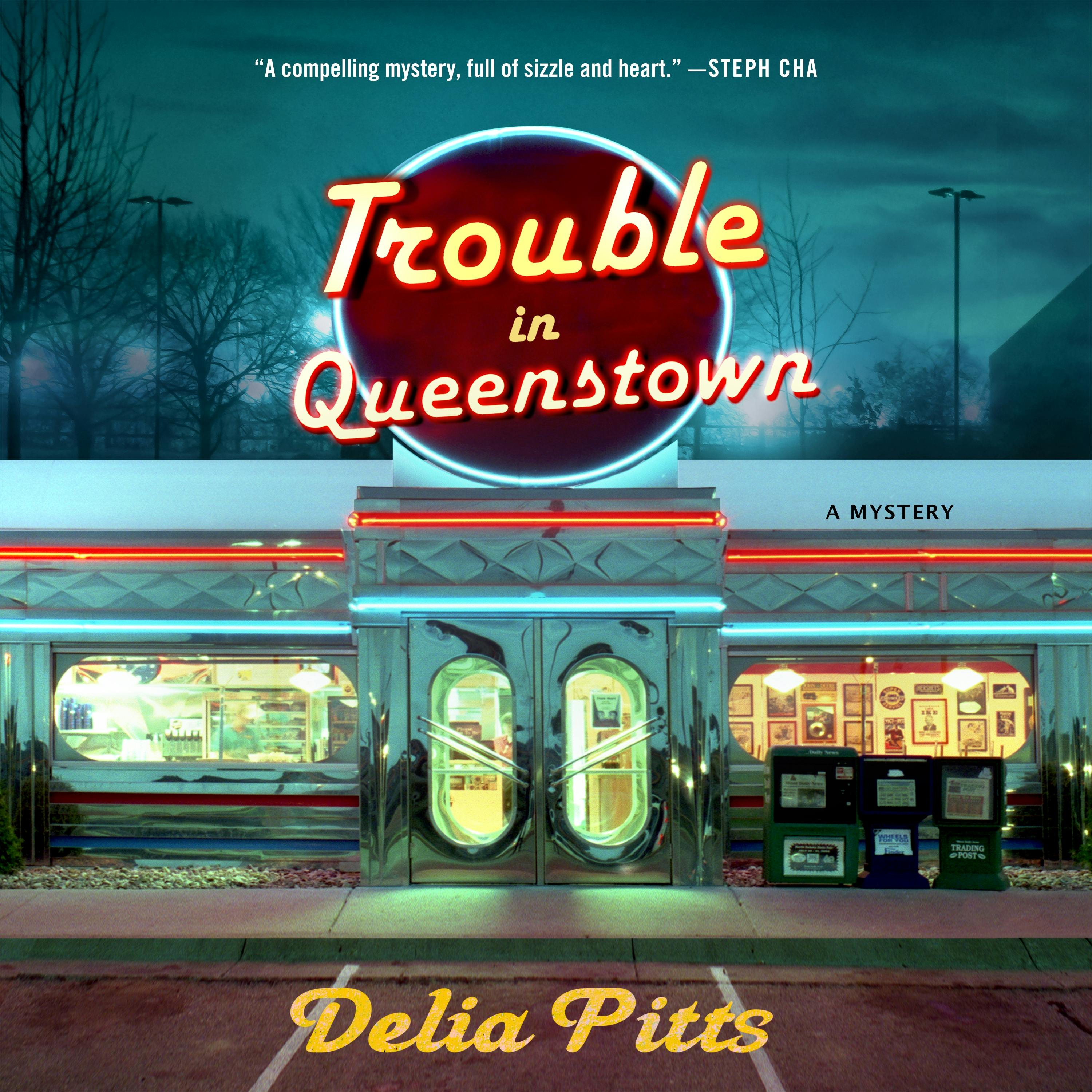 Delia Pitts: Trouble in Queenstown (AudiobookFormat, 2024, Macmillan Audio)