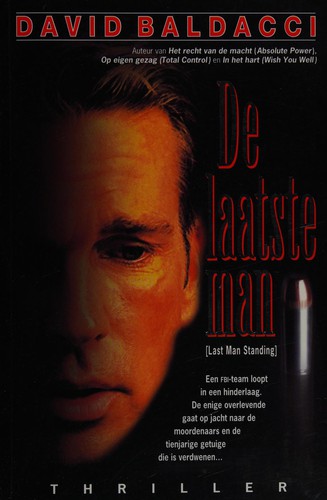 Ron McLarty, Jason Culp, David Baldacci: De Laatste Man ( Last Man Standing ) (Paperback, 2002, A. W. Bruna)