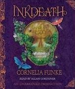 Cornelia Funke, Allan Corduner: Inkdeath (AudiobookFormat, 2008, Listening Library (Audio))