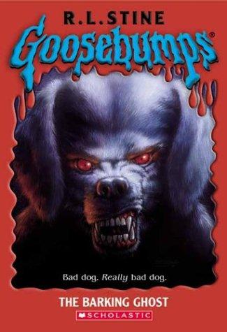 R. L. Stine: The Barking Ghost (2003, Scholastic)