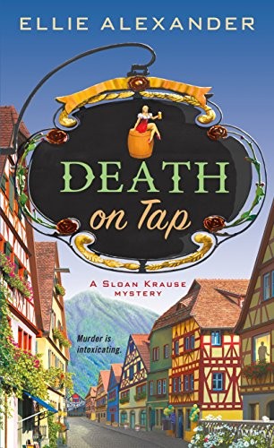 Ellie Alexander: Death on Tap (Paperback, 2018, St. Martin's Paperbacks)
