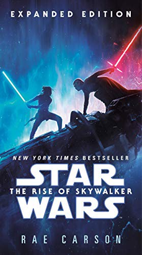 Rae Carson: The Rise of Skywalker (Paperback, 2020, Del Rey)