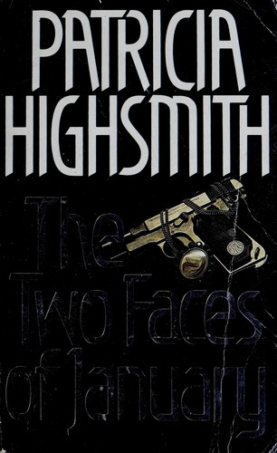 Patricia Highsmith: The two faces of January. (1978, Hamlyn Paperbacks)