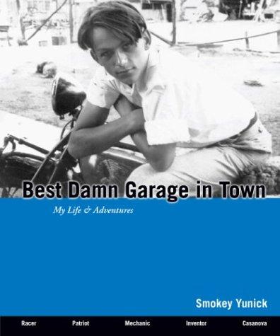 Henry Yunick: Best Damn Garage in Town (Paperback, Carbon Press)
