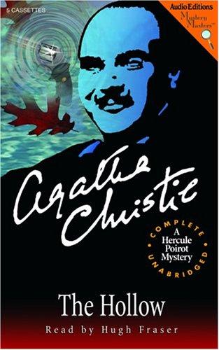 Agatha Christie, Hugh Fraser Sir: The Hollow (2004, The Audio Partners, Mystery Masters)