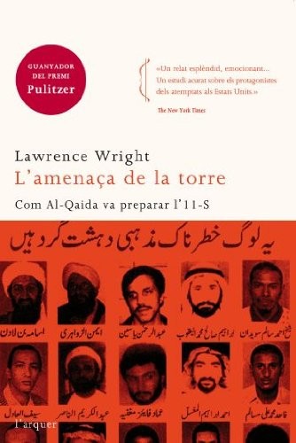 Lawrence Wright, Imma Estany Morros: L'amenaça de la Torre (Paperback, Mina)