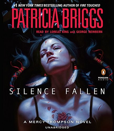Patricia Briggs: Silence Fallen (AudiobookFormat, 2017, Penguin Audio)
