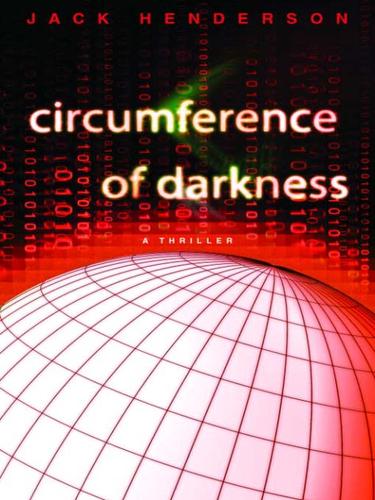 Jack Henderson: Circumference of Darkness (EBook, 2007, Random House Publishing Group)