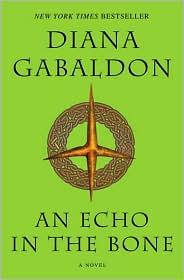 Diana Gabaldon: An Echo in the Bone (2010, Bantam)