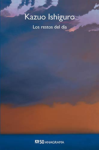 Ángel Luis Hernández Francés, Kazuo Ishiguro: Los restos del día (Paperback, 2019, Editorial Anagrama)