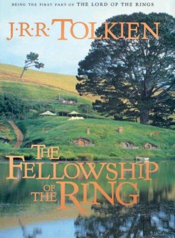 J. R. R. Tolkien: The Fellowship of the Ring (2003, Thorndike Press)