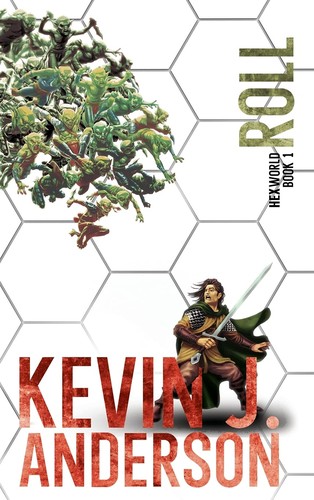 Kevin J. Anderson: Roll (Aethon Books, LLC)