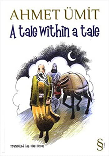 Ahmet Ümit, n/a, Elke Dixon: A Tale within a Tale (Hardcover, Everest Yayinlari)