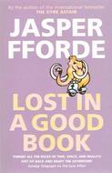 Jasper Fforde: Lost in a Good Book (Paperback, 2002, Hodder & Stoughton)