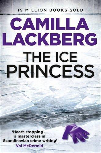 Camilla Läckberg: Ice Princess (2011, HarperCollins)