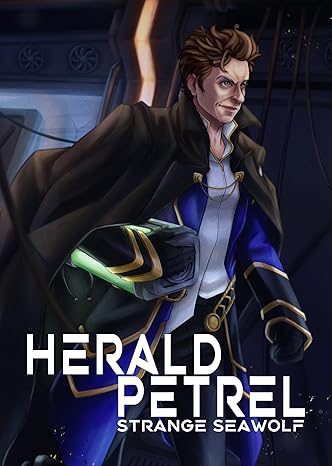 Strange Seawolf: Herald Petrel (EBook)