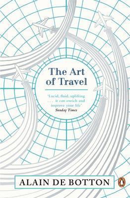 Alain de Botton: The Art of Travel (2014)
