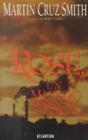 Martin Cruz Smith: Rose, un mundo sin sol (Paperback, 1997, Atlantida/Argentina)