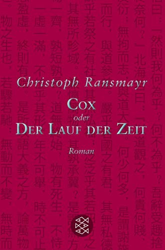 Christoph Ransmayr: Cox (2018, FISCHER Taschenbuch)