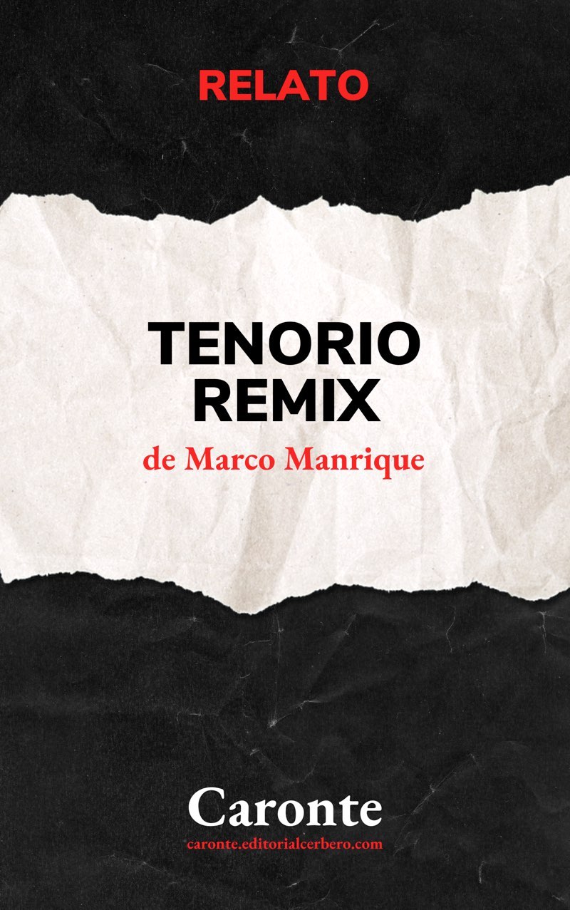 Marco Manrique: Tenorio Remix (EBook, Castellano language, Cerbero)