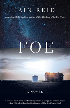 Iain Reid: Foe (2018, New York : Scout Press, 2018.)