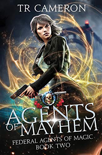 Michael Anderle, TR Cameron, Martha Carr: Agents Of Mayhem (Paperback, 2019, Lmbpn Publishing, LMBPN Publishing)