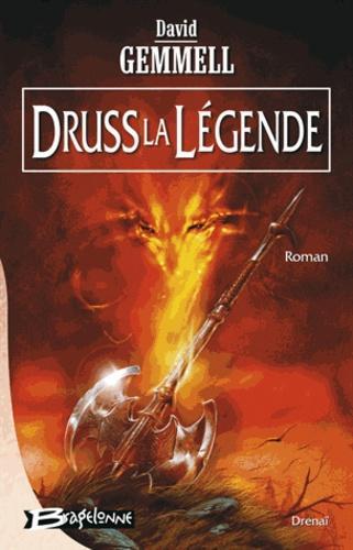 David Gemmell: Druss la légende (French language, 2002, Bragelonne)