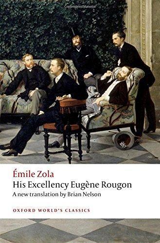 Émile Zola: His Excellency Eugene Rougon (2018)