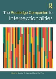 Samantha Pinto, Jennifer C. Nash: Routledge Companion to Intersectionalities (Hardcover, 2022, Routledge)