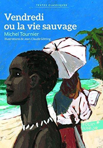 Michel Tournier: Vendredi ou la vie sauvage (French language)