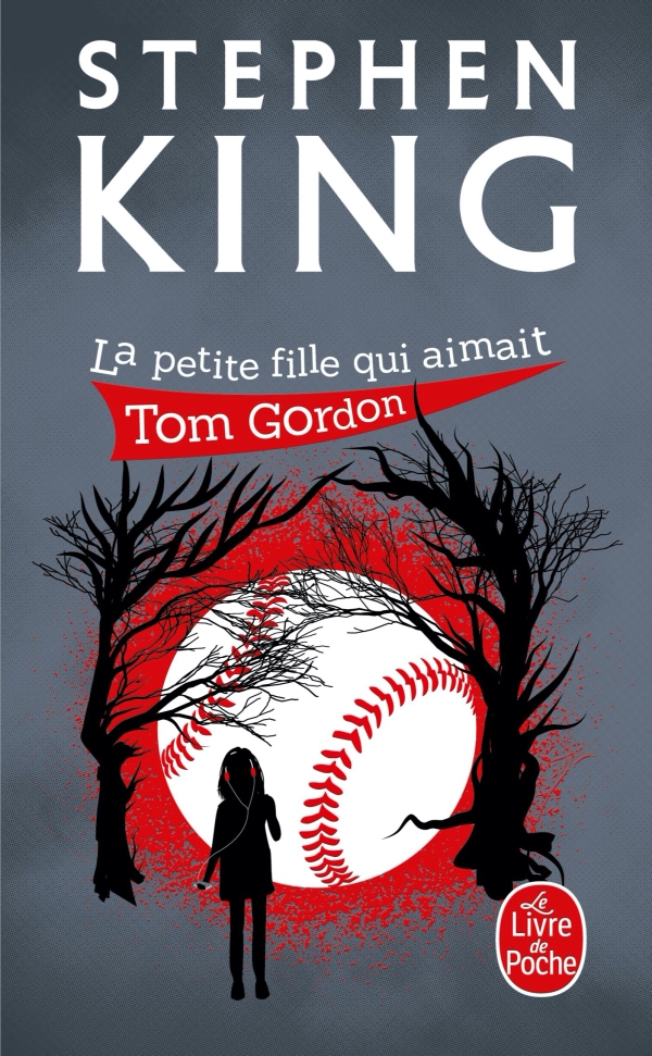 Stephen King: La petite fille qui aimait tom gordon (Paperback, Français language, J'ai lu)