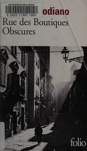 Patrick Modiano: Rue des boutiques obscures (French language, 2006, Gallimard)