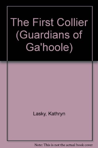 Kathryn Lasky: The First Collier (Hardcover, 2008)