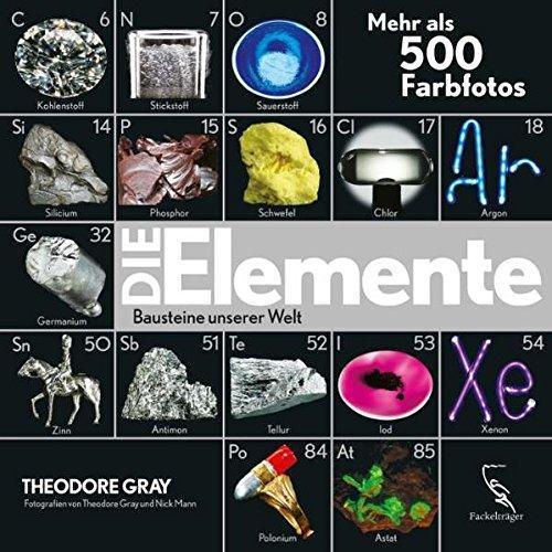 Theodore Gray: Die Elemente (German language, 2011)