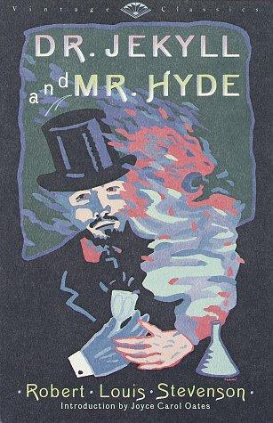 Robert Louis Stevenson: The strange case of Dr. Jekyll and Mr. Hyde (1991, Vintage Books)