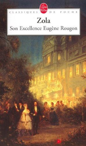 Émile Zola: Son Excellence Eugène Rougon (French language)