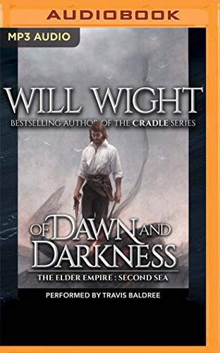 Travis Baldree, Will Wight: Of Dawn and Darkness (AudiobookFormat, 2020, Audible Studios on Brilliance Audio, Audible Studios on Brilliance)