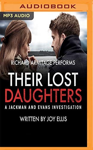 Joy Ellis: Their Lost Daughters (AudiobookFormat, 2018, Audible Studios on Brilliance Audio)