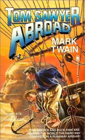 Mark Twain: Tom Sawyer Abroad (Hardcover, 1999, Tandem Library)