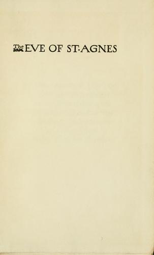 John Keats: The eve of St. Agnes (1900, Published at the Fine Arts Building ... by Ralph Fletcher Seymour)