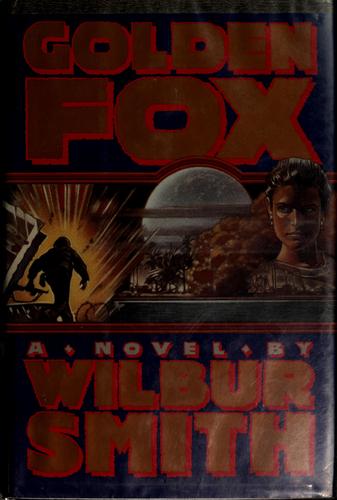 Wilbur Smith: Golden fox (1990, Random House)