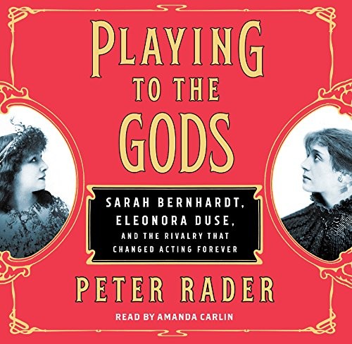 Peter Rader: Playing to the Gods (AudiobookFormat, 2018, Simon & Schuster Audio and Blackstone Audio)