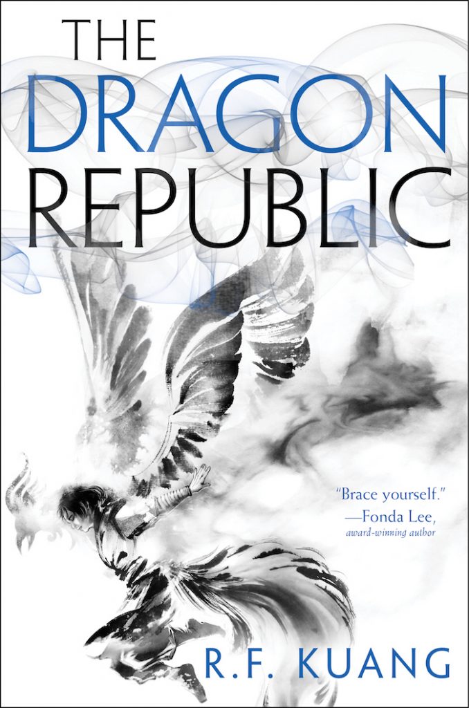 R.F. Kuang: The Dragon Republic (2019, HarperCollins Publishers Limited)