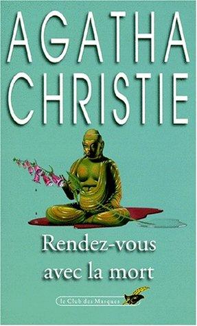 Agatha Christie: Rendez vous avec la mort (French language, 1982, Librairie des Champs-Elysées)