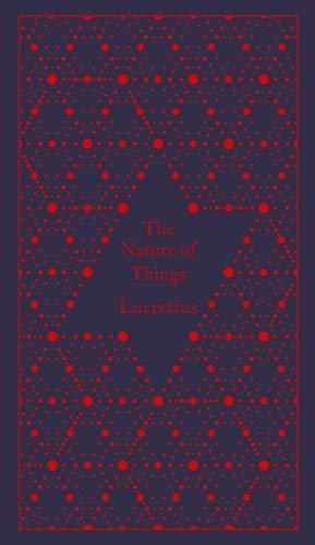 Titus Lucretius Carus, Richard Jenkyns, A. E. Stallings, Coralie Bickford-Smith: The Nature of Things (A Penguin Classics Hardcover) (2015)
