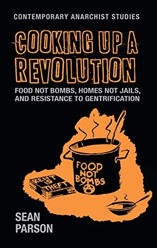 Sean Parson: Cooking up a revolution (Hardcover, Manchester University Press)