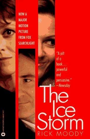 Rick Moody: The ice storm (1995, Warner Books)
