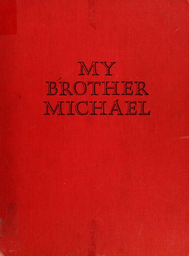 Mary Stewart: My brother Michael (1960, Grolier)