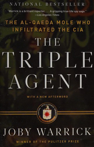 Joby Warrick: The triple agent (2012, Vintage Books)
